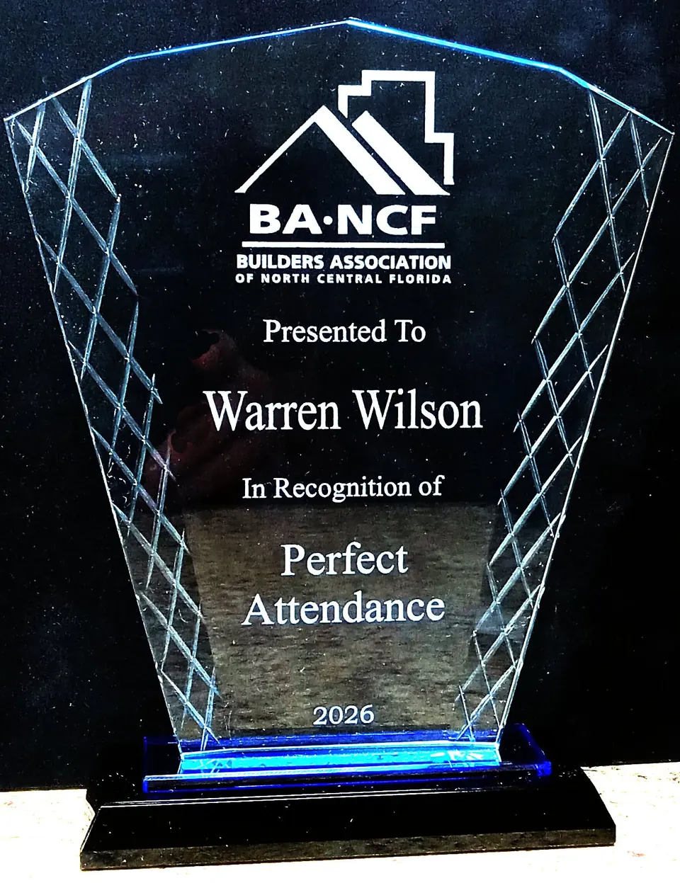 Beveled glass Perfect Attendance award for a builders association